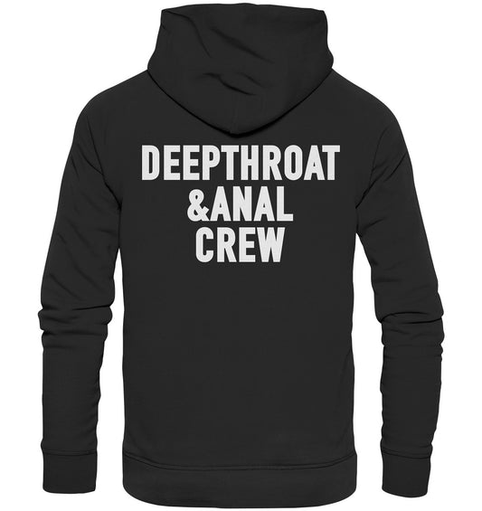 DEEPTHROAT&ANAL CREW - Organic Basic Hoodie