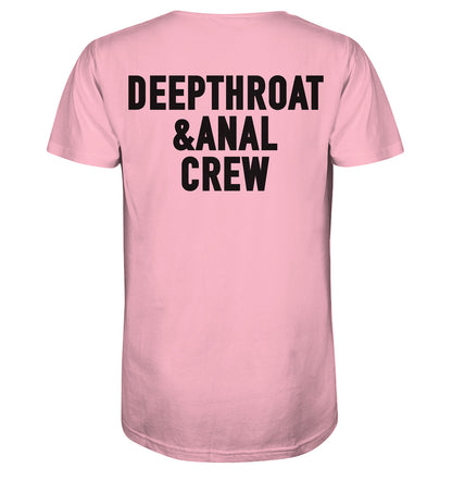 DEEPTHROAT&ANAL CREW - Organic Shirt