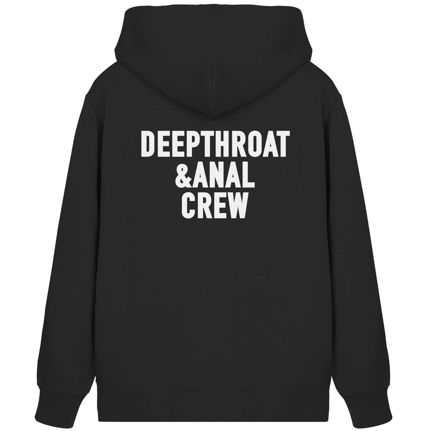 DEEPTHROAT&ANAL CREW - Organic Zipper